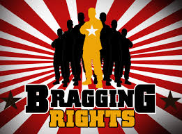 bragging rights